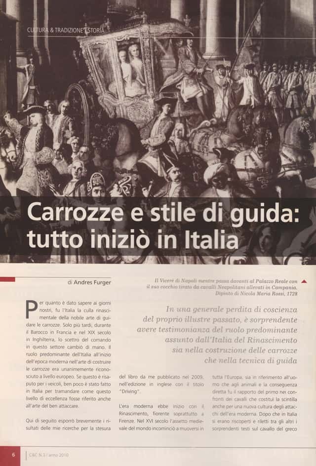 Andres Furger: Carrozze e stile di guida