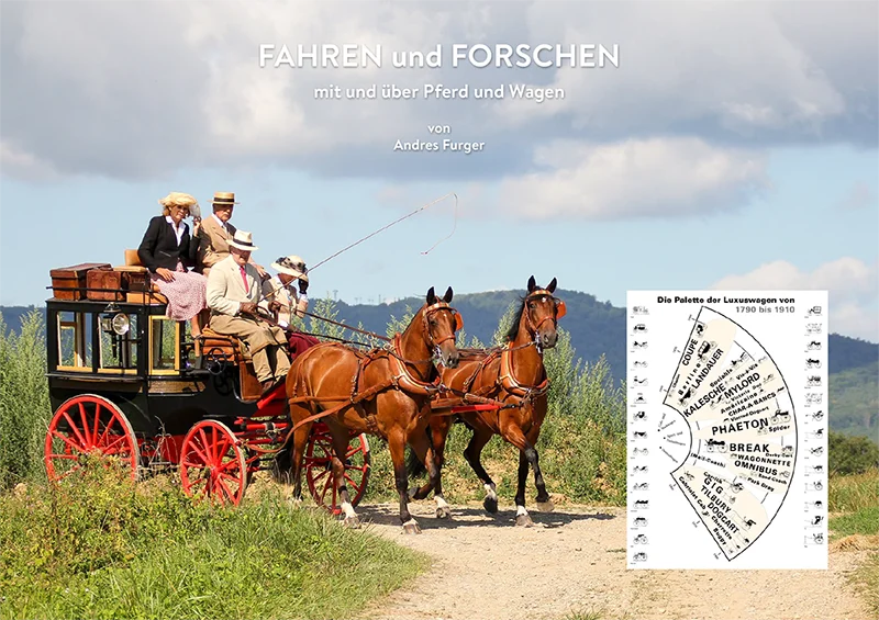 Andres Furger Fahren und Forschen, mit und über Pferd und Wagen