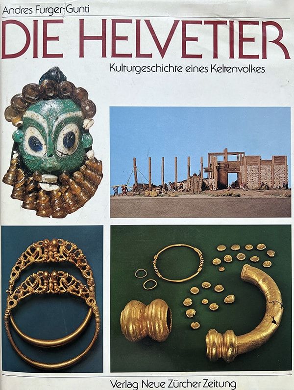 Andres Furger: Die Helvetier – Kulturgeschichte eines Keltenvolkes