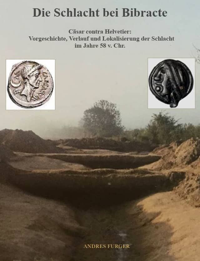 Die Schlacht bei Bibracte: Cäsar contra Helvetier